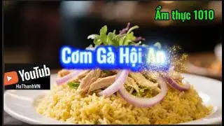 Top Chef's SECRET to Making Delicious Cơm G&agrave; Hội An ~ Ẩm thực 1010❤️#amthuc1010 #1010