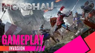 Mordhau // Invasion Gameplay [HD]