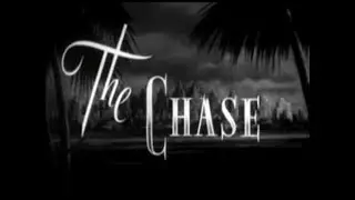 The Chase (1946) [Film Noir]