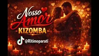 Ritimoparati - Nosso Amor - kizomba 2026
