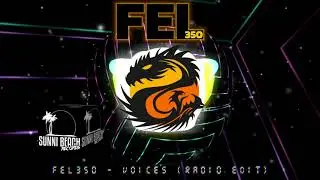 Fel350 - Voices (Radio Mix)