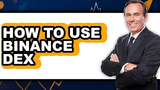How To Use Binance Dex (Easy Method)