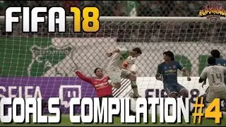 FIFA 18 - Goals Compilation #4