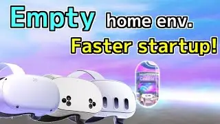 [Give it a try] Deleting the home environment made Meta Quest start up faster. (v83)