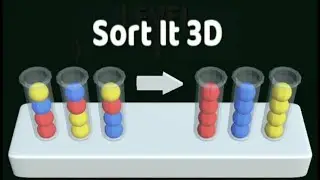 Sort It 3D - Android Puzzle Sorting Game