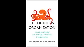 Amazon EPIC talk on the Octopus Organization