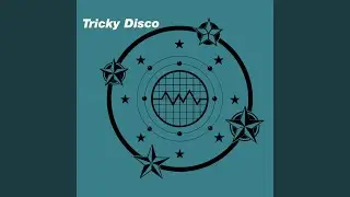 Tricky Disco