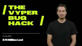 A $70 Million bug | The Vyper Bug Hack | Decyphered