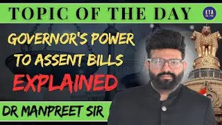 Governor&rsquo;s Power to Assent Bills Explained | SC Clarification | Current Affairs Today 