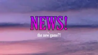 News: The new game?! Sneak Peak! || 2 ColorWings