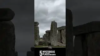 5 Mysterious Landmarks That Defy Science