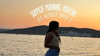 SUMMER MORNING ROUTINE