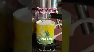 Brewing coffee in Nepal? No coffee! Too low power🤣🤣🤣