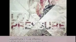Sepalcure - The Warning - HF025