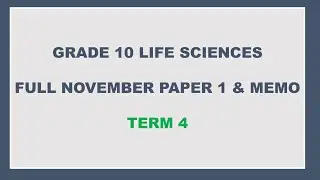 GRADE 10 LIFE SCIENCE TERM 4 FULL PAPER 1 NOVEMBER EXAM