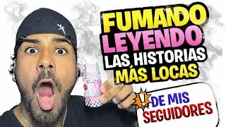 Fume y le&iacute; las historias M&Aacute;S LOCAS de ustedes...💨📖