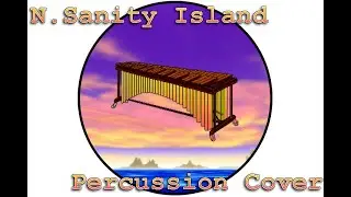 N. Sanity Island: (Mostly) Marimba Edition