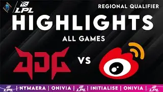 JDG vs WBG Highlights ALL GAMES | LPL Regional Qualifier 2025 | JD Gaming vs Weibo Gaming by Onivia