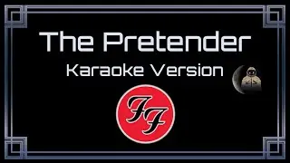 Foo Fighters • The Pretender (CC Karaoke / Instrumental)