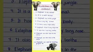 elephant 10 line essay in English || Elephant essay in English #elephant #elephantessay