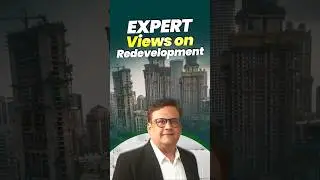 Mumbai Redevelopment का सच | Architect Nikhil Dixit की राय