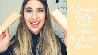 COLOURPOP TINTED MOISTURIZER REVIEW | PRETTY FRESH FIRST IMPRESSION