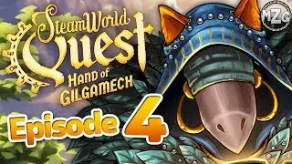 SteamWorld Quest Gameplay Walkthrough - Episode 4 - Chapter 4! In Pursuit of an Evil Army!