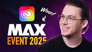 ADOBE MAX 2025 &mdash; Революция ИИ в дизайне🔥 [Лучшая презентация]