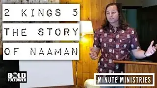 2 Kings 5 Namaan Full Summary
