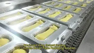 Precision Filling, Instant Sealing: Your Ultimate Durian Paste Packaging Solution
