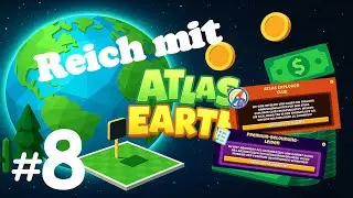 Ich habe Geld ausgegeben | Reich mit Atlas Earth #8