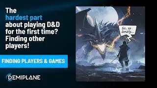 Using Demiplane Matchmaking To Find Players & Games