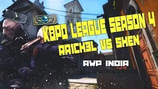 Grand Final | Ra1ch3L vs Shen | Map:awp india | KBPO League Season 4