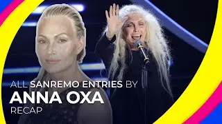 All Sanremo entries by ANNA OXA | RECAP
