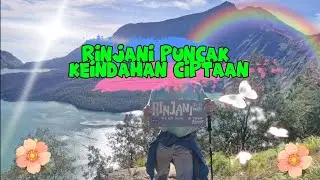 EMPAT HARI DI RINJANI YANG LESTARI LAMBANG KESEDERHANAAN  KEMURAHAN HATI DAN KETEGUHAN