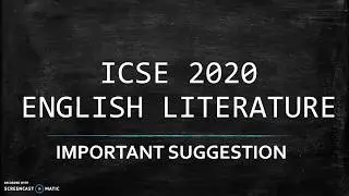 ICSE 2020 English Literature Important Suggestions I Important Acts/Scenes, Stories & Poems