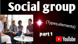 Social group: defination,types,elements and functions#sociology#sociology notes