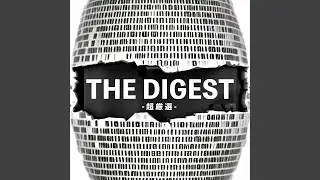 THE DIGEST-超厳選-