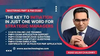 The Key to Initiation in Just One Word for Strategic Managers | PMP&reg; | AUC| PMI Exam Prep | 2023