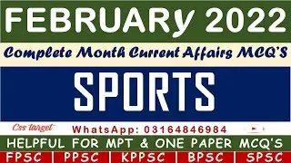 Current Affairs MCQ'S | February 2022 Complete Month MCQ'S | Sports MCQ'S | FPSC | MPT | PPSC