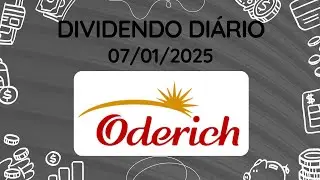 Dividendos do dia 07/01/2025 - ODER4 - CONSERVAS ODERICH