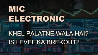 MIC ELECTRONICS SHARE LATEST NEWS - MIC ELECTRONICS TARGET - MIC ELECTRONICS PREDICTION #market