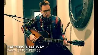 HAPPENS THAT WAY - Daryl Simon Petree