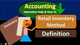 Retail Inventory Method Definition - What is Retail Inventory Method