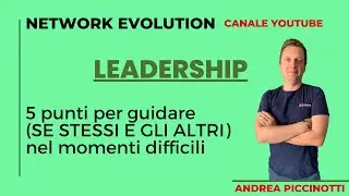 5 punti per guidare se stessi e gli altri nei momenti difficili