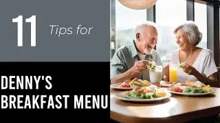 11 Tips On Denny's Breakfast Menu For Seniors