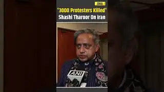 Iran Protest: Shashi Tharoor Warns Of Grim Situation In Iran | 3,000 Protesters Killed | Iran News