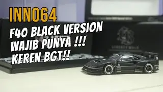 VERSI BLACK LEBIH GILA SIH, INNO64 FERRARI F40 LIBERTY WALK HONG KONG TOYCAR SALON 2023