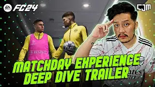 CJM Reacts To EA SPORTS FC 24 Official Matchday Experience Deep Dive