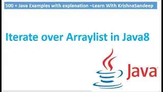 Write a java program to iterate over arraylist in java8?